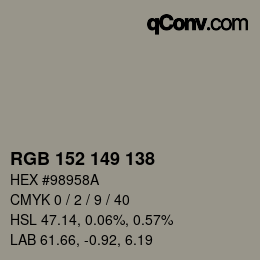 Color code: RGB 152 149 138 | qconv.com