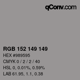 颜色代码: RGB 152 149 149 | qconv.com
