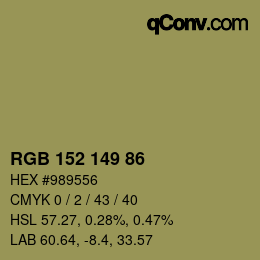 Color code: RGB 152 149 86 | qconv.com