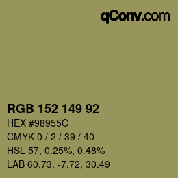 カラーコード: RGB 152 149 92 | qconv.com