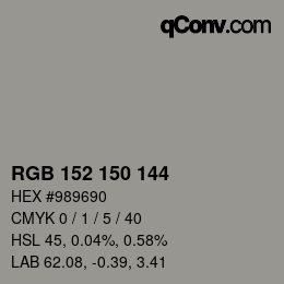 颜色代码: RGB 152 150 144 | qconv.com
