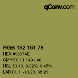 Color code: RGB 152 151 78 | qconv.com