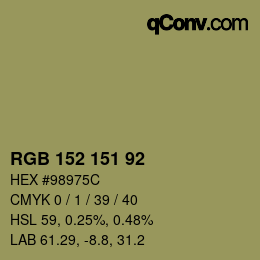 カラーコード: RGB 152 151 92 | qconv.com