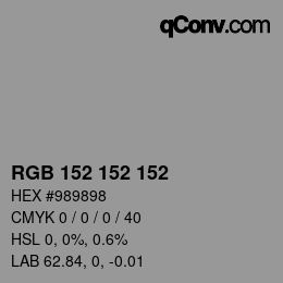 カラーコード: RGB 152 152 152 | qconv.com