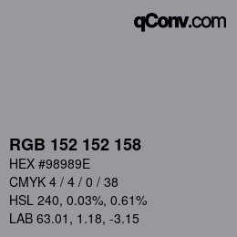 Color code: RGB 152 152 158 | qconv.com