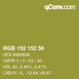 カラーコード: RGB 152 152 56 | qconv.com