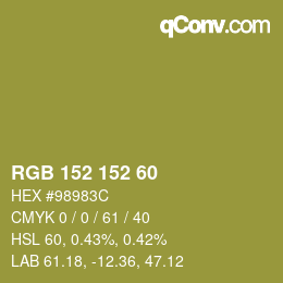カラーコード: RGB 152 152 60 | qconv.com