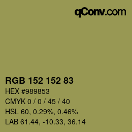 カラーコード: RGB 152 152 83 | qconv.com
