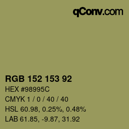 カラーコード: RGB 152 153 92 | qconv.com
