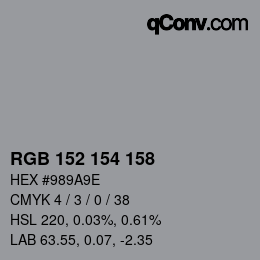 Color code: RGB 152 154 158 | qconv.com