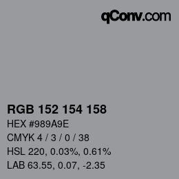 カラーコード: RGB 152 154 158 | qconv.com