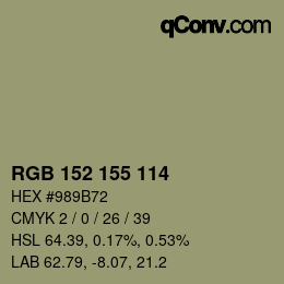 カラーコード: RGB 152 155 114 | qconv.com