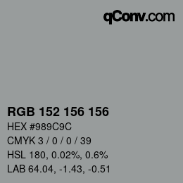 カラーコード: RGB 152 156 156 | qconv.com