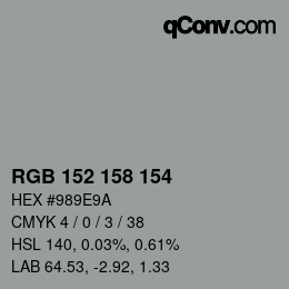 カラーコード: RGB 152 158 154 | qconv.com