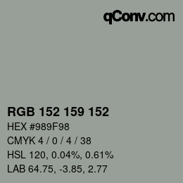 カラーコード: RGB 152 159 152 | qconv.com