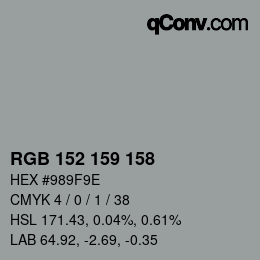 カラーコード: RGB 152 159 158 | qconv.com