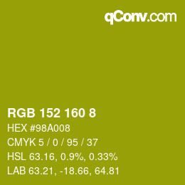 Color code: RGB 152 160 8 | qconv.com