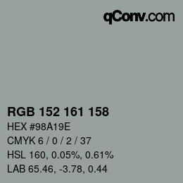 カラーコード: RGB 152 161 158 | qconv.com