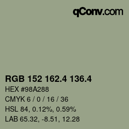 カラーコード: RGB 152 162.4 136.4 | qconv.com