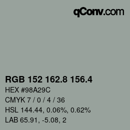 カラーコード: RGB 152 162.8 156.4 | qconv.com