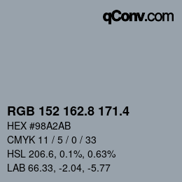 カラーコード: RGB 152 162.8 171.4 | qconv.com