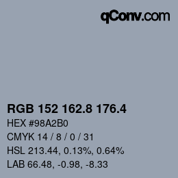 カラーコード: RGB 152 162.8 176.4 | qconv.com