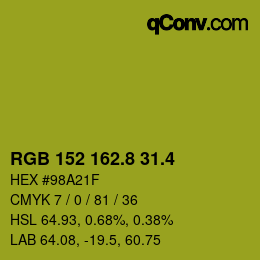 カラーコード: RGB 152 162.8 31.4 | qconv.com