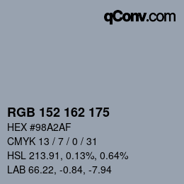 カラーコード: RGB 152 162 175 | qconv.com