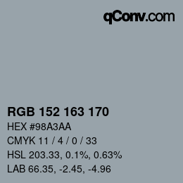 Color code: RGB 152 163 170 | qconv.com