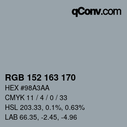 カラーコード: RGB 152 163 170 | qconv.com