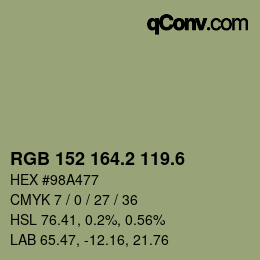 カラーコード: RGB 152 164.2 119.6 | qconv.com