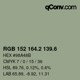 カラーコード: RGB 152 164.2 139.6 | qconv.com