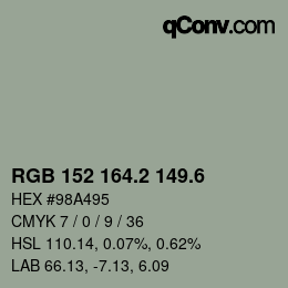 カラーコード: RGB 152 164.2 149.6 | qconv.com
