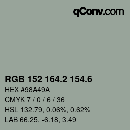 カラーコード: RGB 152 164.2 154.6 | qconv.com