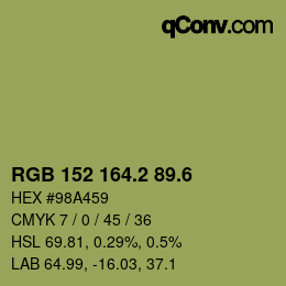 カラーコード: RGB 152 164.2 89.6 | qconv.com