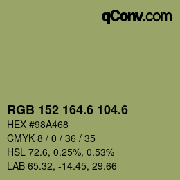 カラーコード: RGB 152 164.6 104.6 | qconv.com