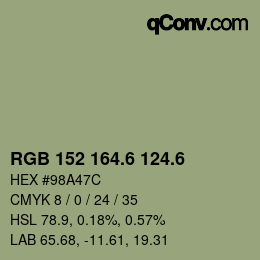 カラーコード: RGB 152 164.6 124.6 | qconv.com