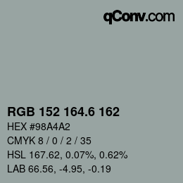 カラーコード: RGB 152 164.6 162 | qconv.com
