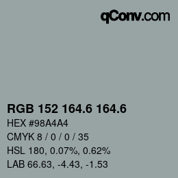 カラーコード: RGB 152 164.6 164.6 | qconv.com