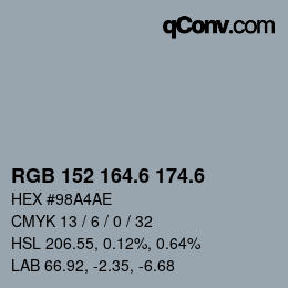 カラーコード: RGB 152 164.6 174.6 | qconv.com