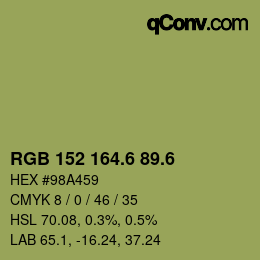カラーコード: RGB 152 164.6 89.6 | qconv.com