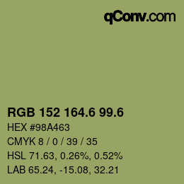 カラーコード: RGB 152 164.6 99.6 | qconv.com