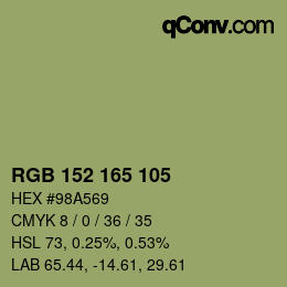 颜色代码: RGB 152 165 105 | qconv.com