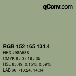 カラーコード: RGB 152 165 134.4 | qconv.com