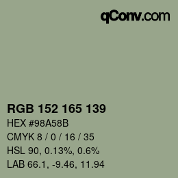 カラーコード: RGB 152 165 139 | qconv.com