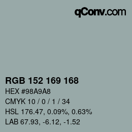 カラーコード: RGB 152 169 168 | qconv.com