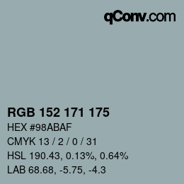 颜色代码: RGB 152 171 175 | qconv.com