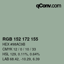 カラーコード: RGB 152 172 155 | qconv.com