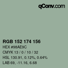 カラーコード: RGB 152 174 156 | qconv.com