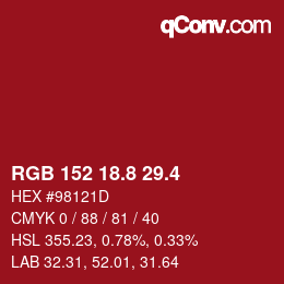 カラーコード: RGB 152 18.8 29.4 | qconv.com